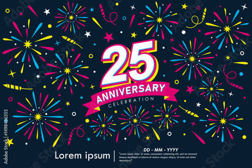25th years anniversary celebration emblem. congratulations anniversary logo isolated with colorful fireworks and stars sparkle and ribbon. vector illustration template design