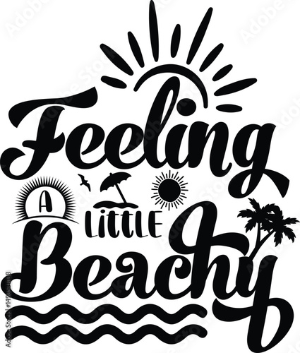 Feeling A Little Beachy svg