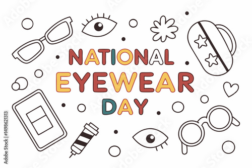 NATIONAL EYEWEAR DAY vector illustration