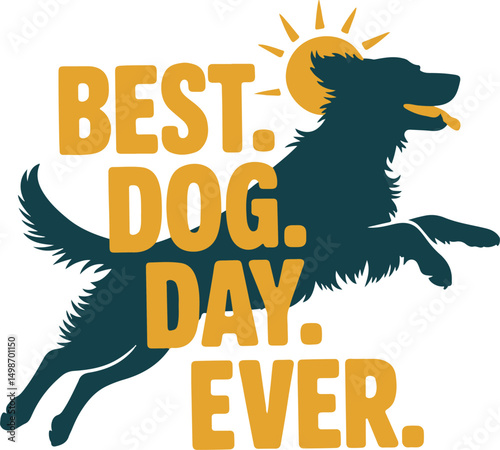 International Dog Day, Best Dog Day Ever