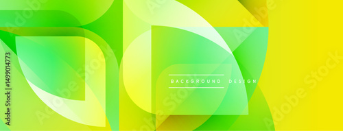 Abstract geometric shapes overlap, creating vibrant green, yellow gradients. Modern design suggests energy, movement, positive vibes.