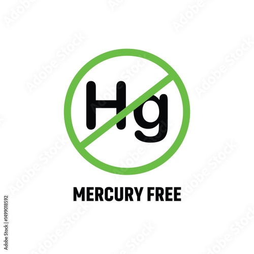 The inscription does not contain a mercury sign. Prohibition sign on white background.