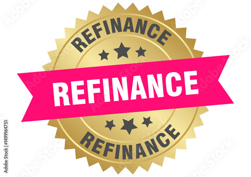 refinance. refinance round pink and gold label isolated on transparent background