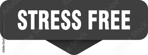 stress free sticker. stress free sign on transparent background