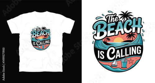 The beach is calling summer travel typography t-shirt design print