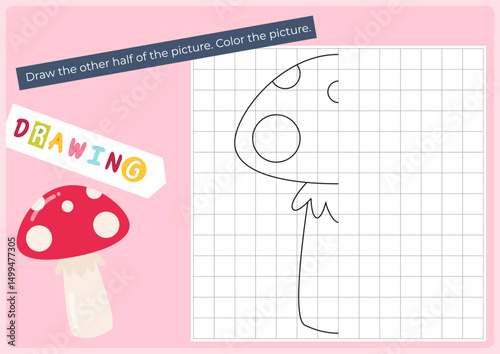 Activities for kids. Finish the picture – mushroom. Logic games for children. Flash card Coloring page. Vector illustration. Game learn the principles of symmetry.