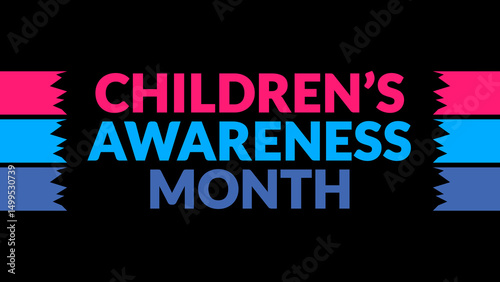 Children’s Awareness Month text with side lines on a black background. Which is observed every year in June to celebrate Childrens Awareness Month.