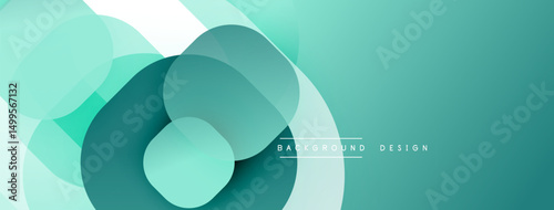 Abstract teal background features overlapping circles, creating dynamic visual effect. Soft gradients enhance depth, modern aesthetic.