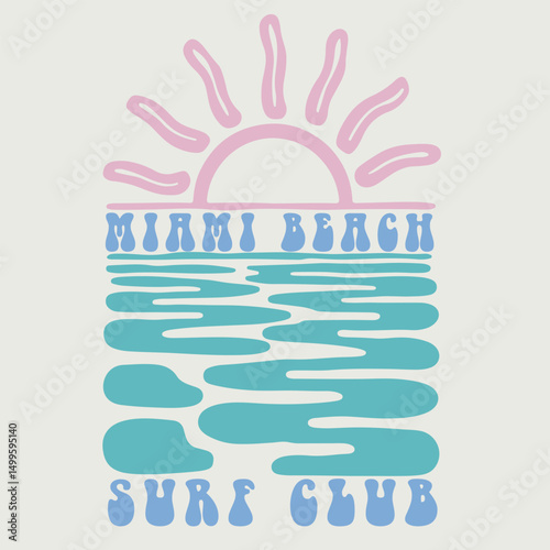 Vintage abstract Miami beach sea waves sun and surf beach illustration with retro typography slogan print for graphic tee t shirt or poster sticker - Vector. Summer vibes artwork. Sunshine paradise 