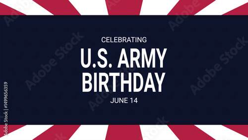 U.S. Army Birthday June 14 Banner