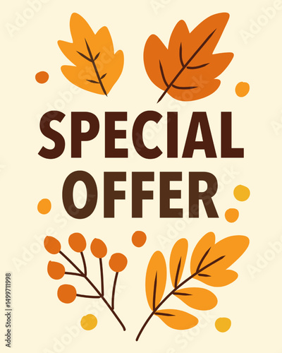 flat vector illustration of a SPECIAL OFFER with surrounding autumn leaves in warm colors. suitable for seasonal sale announcements and promotions