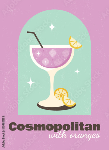 Poster with cocktail on light violet background with grunge texture. Cosmopolitan  cocktail. Banner for restaurant, cafe, bar, club, decorations. Poster in retro style. Flat vector illustration.