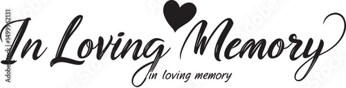Elegant Memorial Design with Flowers and Calligraphy for In Loving Memory

