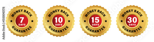 Money back guarantee logo set with 7, 10, 15, 30 days money back seal in golden color zigzag circle vector badges.