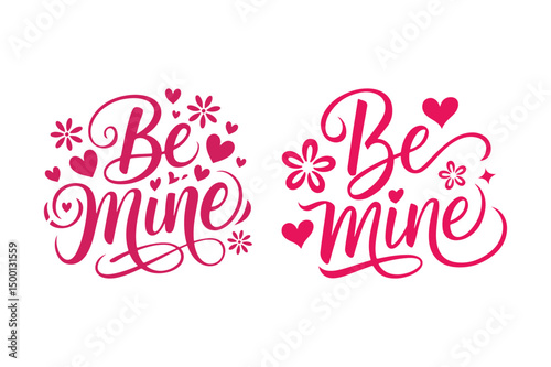 Be Mine Floral Heart Lettering Pink Romantic Valentine Typography Art