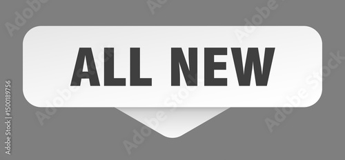 all new sticker. all new sign isolated on gray background