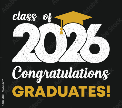 Class of 2026 Sign, Label, Typography, Graduation Cap, Vector