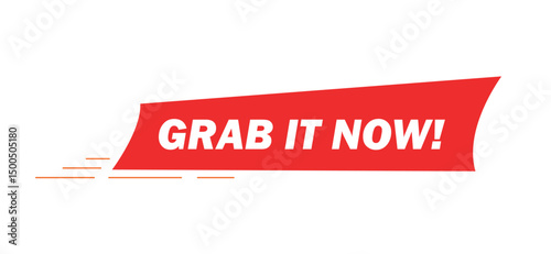 Grab it Now! Red Banner Promotion
