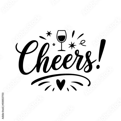 Cheers!. Wine Quotes Vector Design Isolated on White Background