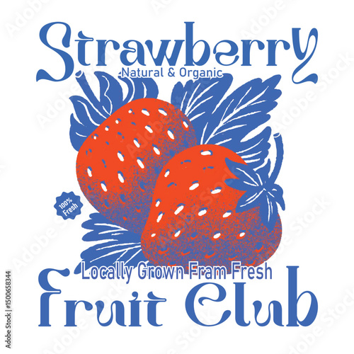Strawberry graphic artwork. Organic fruit market. Strawberry Lovers Shirt, Retro Strawberry T-Shirt, Fruit vintage t-shirt design, fruit poster.