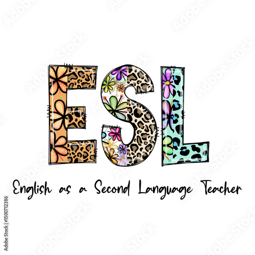 Colorful ESL Teacher Design with Leopard Print and Flowers