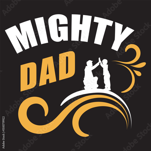 mighty dad 