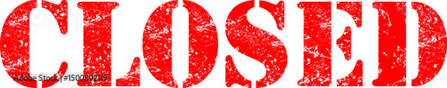 Red Rubber Stamp with CLOSED letter as grunge vector illustration 