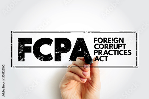 фотографія FCPA Foreign Corrupt Practices Act - United States federal law that prohibits U
