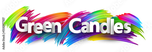 Green Candles text symbolizing bullish crypto market moves, on vivid paint strokes.