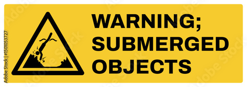 warning safety signs v2 uppercase text_warning ; submerged object_landscape size 1/2 a4,a3,a2,a1 