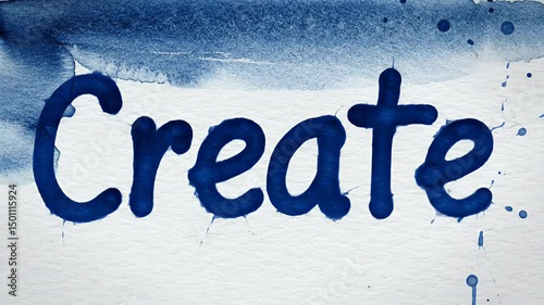 Unleash Your Creativity Watercolor Textured 'Create' Design