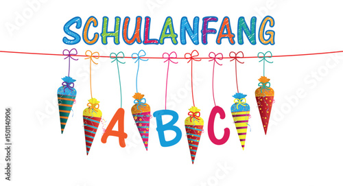 Banner mit Zuckertüten, hängenden Buchstaben und dem Wort Schulanfang