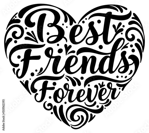Best friends forever heart graphic design. Hand-drawn lettering with decorative elements in a heart shape.