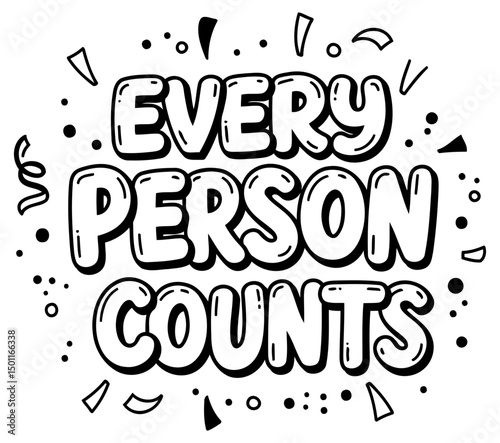 Motivational graphic design for inspirational products. Bold, stylized lettering displays the message "Every Person Counts" on a clean white background.