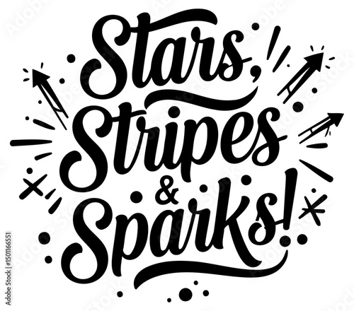 Stars, stripes, and sparks graphic design. Stylish lettering design with decorative elements, emphasizing a festive or celebratory theme.