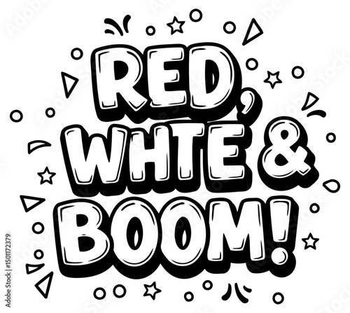 Red, white, and boom graphic design displayed on plain white background. Fun, bold typography with decorative elements.