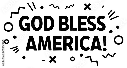 God Bless America graphic design in a retro style with whimsical decorative elements. Text centered on a plain background.