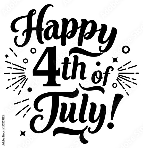 Happy 4th of July graphic design with decorative fireworks elements. Typography design with no people or specific location. General use for print, web, or social media.
