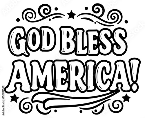 God Bless America patriotic graphic design for apparel or home decor. Simple, stylized lettering with decorative elements in a classic patriotic design.
