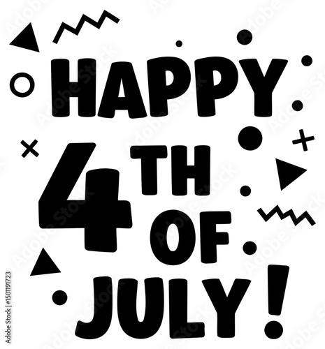 Happy 4th of July graphic design with bold, playful typography and abstract shapes. Engaging and celebratory graphic design for patriotic apparel or accessories.