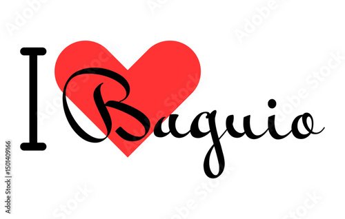 I love Baguio, city of Philippines. Hand drawn letters with red heart. Vector illustration lettering, modern design