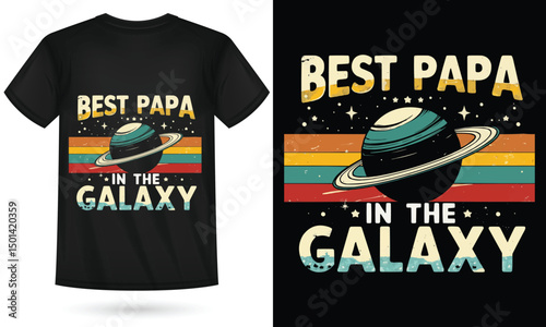 Best Papa in the Galaxy T-Shirt – Vintage Retro Space-Themed Dad Gift Tee