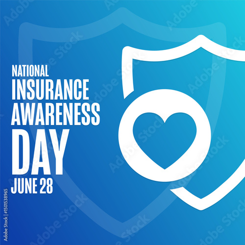 National Insurance Awareness Day. June 28. Holiday concept. Template for background, banner, card, poster with text. Vector EPS10 illustration.