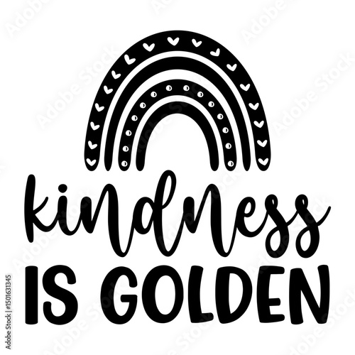 Kindness Is Golden SVG