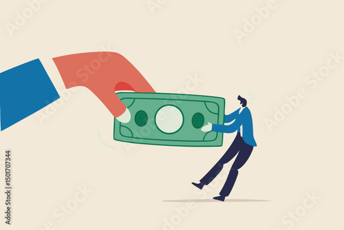 Fight for money, government asking for tax payment, company revenue market share, financial problem, pay off debt or bills concept, big hand pulling money banknote tug of war with small businessman.