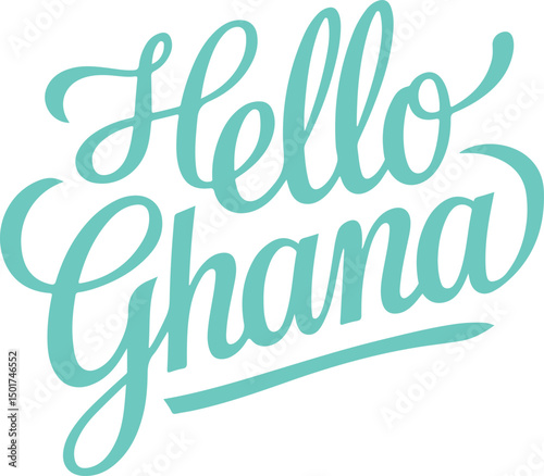 Hello Ghana.