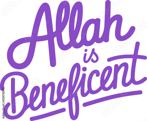 Allah is Beneficent.