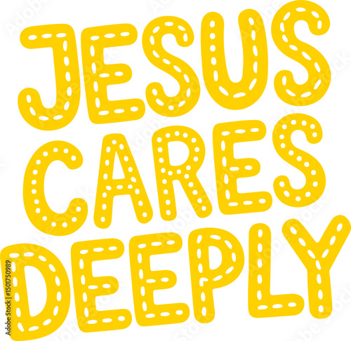 Jesus Cares Deeply.