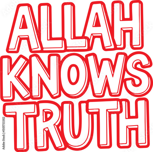 Allah Knows Truth.