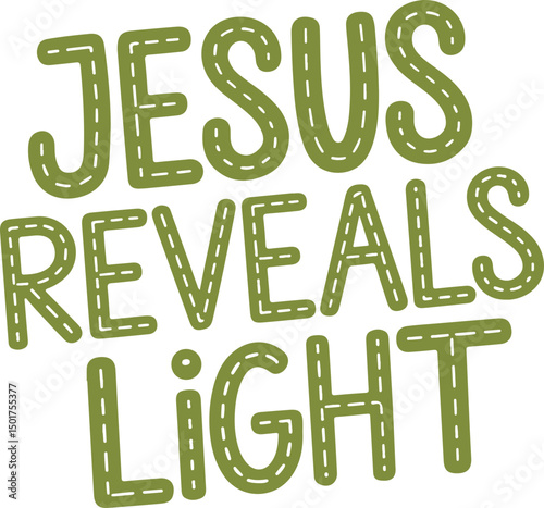 Jesus Reveals Light.